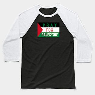 Pray for Palestine Flag Artwork Baseball T-Shirt